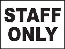 SAFETY SIGN (SAV) | General Signs - Staff Only